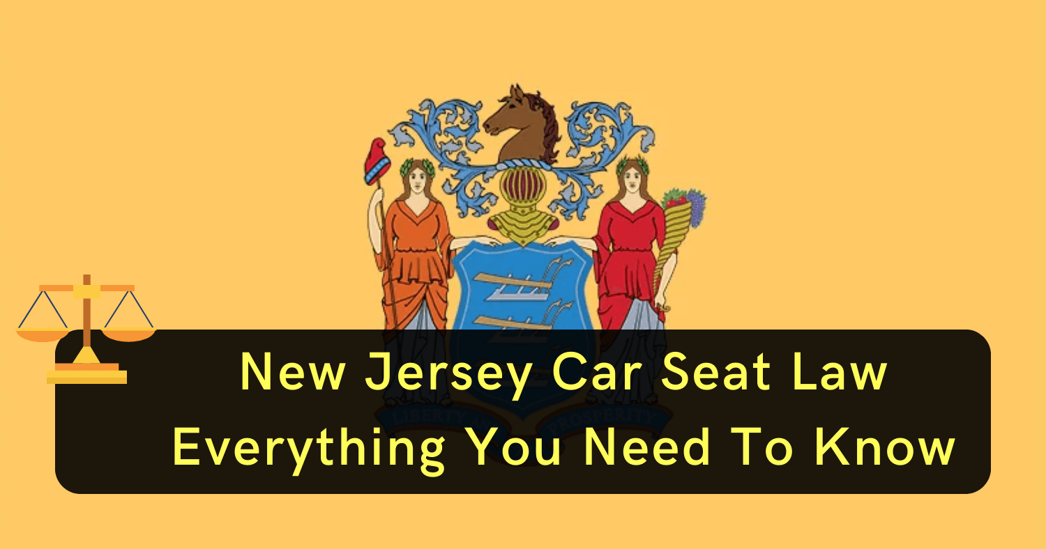 2023 New Jersey Car Seat Law Everything You Need To Know